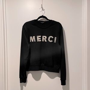 NWT Black MERCI Sweatshirt